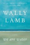 Wally Lamb We Are Water