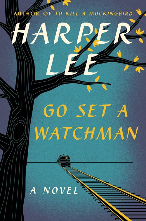 Harper Lee Go Set a Watchman